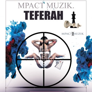 Gun Man-Teferah