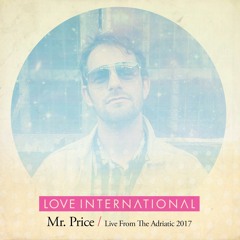 Live from the Adriatic 2017: Mr Price