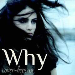 Why (cover Pandora)