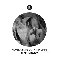 Wolfgang Lohr & KimSka - Elefuntanz (Ton liebt Klang) OUT NOW!!!