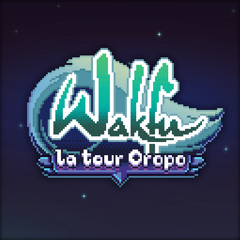 Wakfu - La Tour Oropo