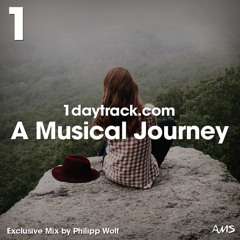 Exclusive Mix #52 | Philipp Wolf - A Musical Journey | 1daytrack.com