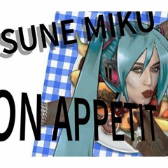 【YusukeKira feat. Hatsune Miku ENGLISH】Bon Appétit【ARRANGE COVER】