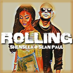 SEAN PAUL & SHENSEEA - ROLLING