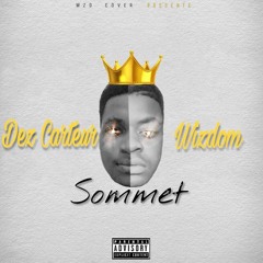 Dez Carter x Wizdom Sommet ""
