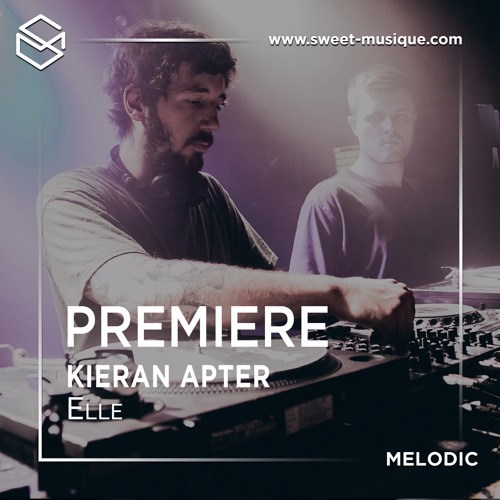 PREMIERE : Kieran Apter - Elle [Chapter 24]