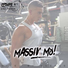 Zac Perna Mixtape MASSIVM8 By Scenes Episode 4
