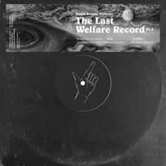 PREMIERE : The Last Welfare Record Pt. 2 - Walkin & Stalkin