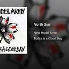 New Model Army - 12 - North Star
