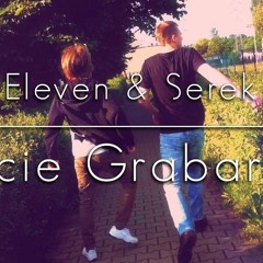 Eleven & Serek - Życie Grabarza