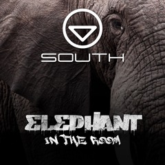 SOUTH - Elephant In The Room