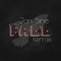 Jon Sine - Fall (Clectica Remix)