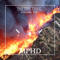 MPHD - The Gas Tank Vol. 8