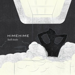 HimeHime - Broken