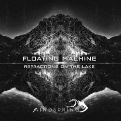Floating Machine - Strange Things Happen On The Fields [Mindspring Music]