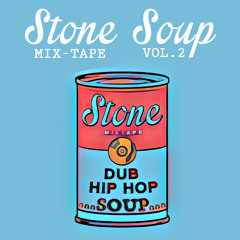 Stone Soup Vol 2