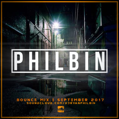 DJ Philbin | September Bounce Mix 2017
