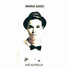 Maria Gadú - Axé Acapella [DUB](Jonny Montana Bootleg)