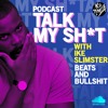 TALK MY SH*T (BEATS AND BULLSHIT) EP 1: ANAL, OSTEEN, YORUBA DEMONS