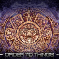 Order to things