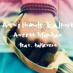 Assi Hunde Rajput - Aseem Manhas (Feat. Fakiezero)