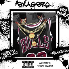 Exagero (Ft. Marcos Martinho, Egocêntrico & Miléuros Ghali) (Hosted by Mario Trackz)
