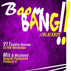 Blackboy - Boom Bang