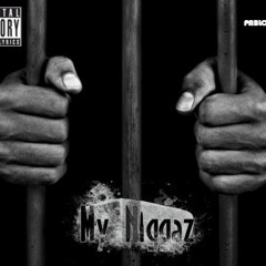 Pablo Gang - My Niggaz (Prod. by RawTunez)