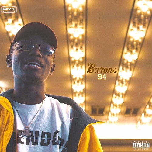 Barons 94 (Prod. Lester, Nowhere) VID ON YOUTUBE