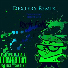 Dexters Remix