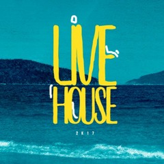 LIVE HOUSE 2K17