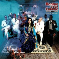 Hanine Y Son Cubano — Zourouni (Visitame)