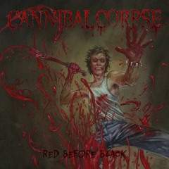 Cannibal Corpse "Scavenger Consuming Death"