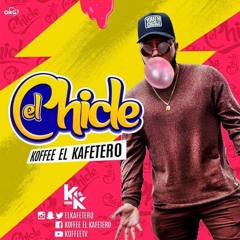 Pre - Koffe El Kafetero El - Chicle Remix Party DJ Víctor VipFt DJ Luis R 100 114