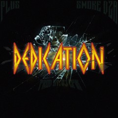 Dedication (prod. DJ Epik)