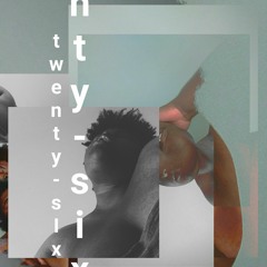 26 (produced by Purp Echo)