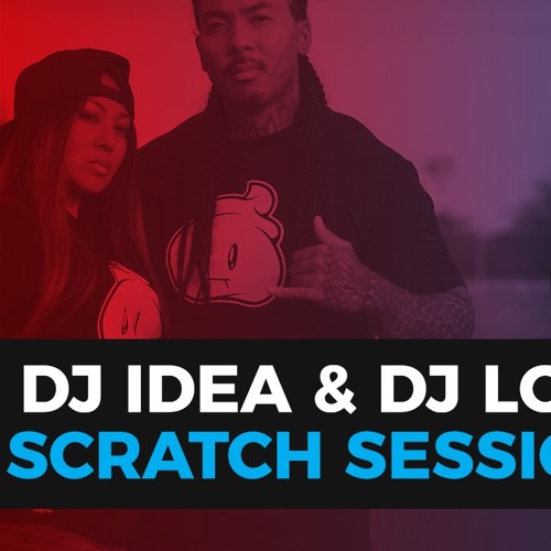 Dj Idea & Dj Lok Scratch Sesh