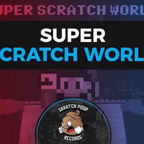 Super Scratch World