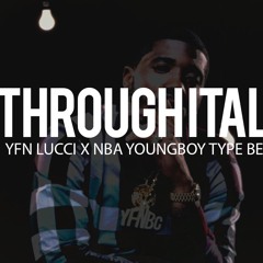 YFN Lucci x NBA Youngboy Type Beat " Through It All " (TnTXD x Speaker Bangerz)
