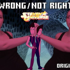 Wrong/Not Right
