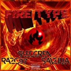 RAZO97 - Fire Type (prod. Sledgren & Savzilla) [Thizzler.com Exclusive]