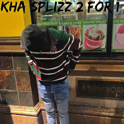 Kha Splizz - 2 For 1 ( Issues & Oochie Wally Freestyles )