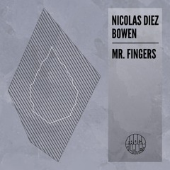 Bowen - Mr. Fingers (Original Mix)