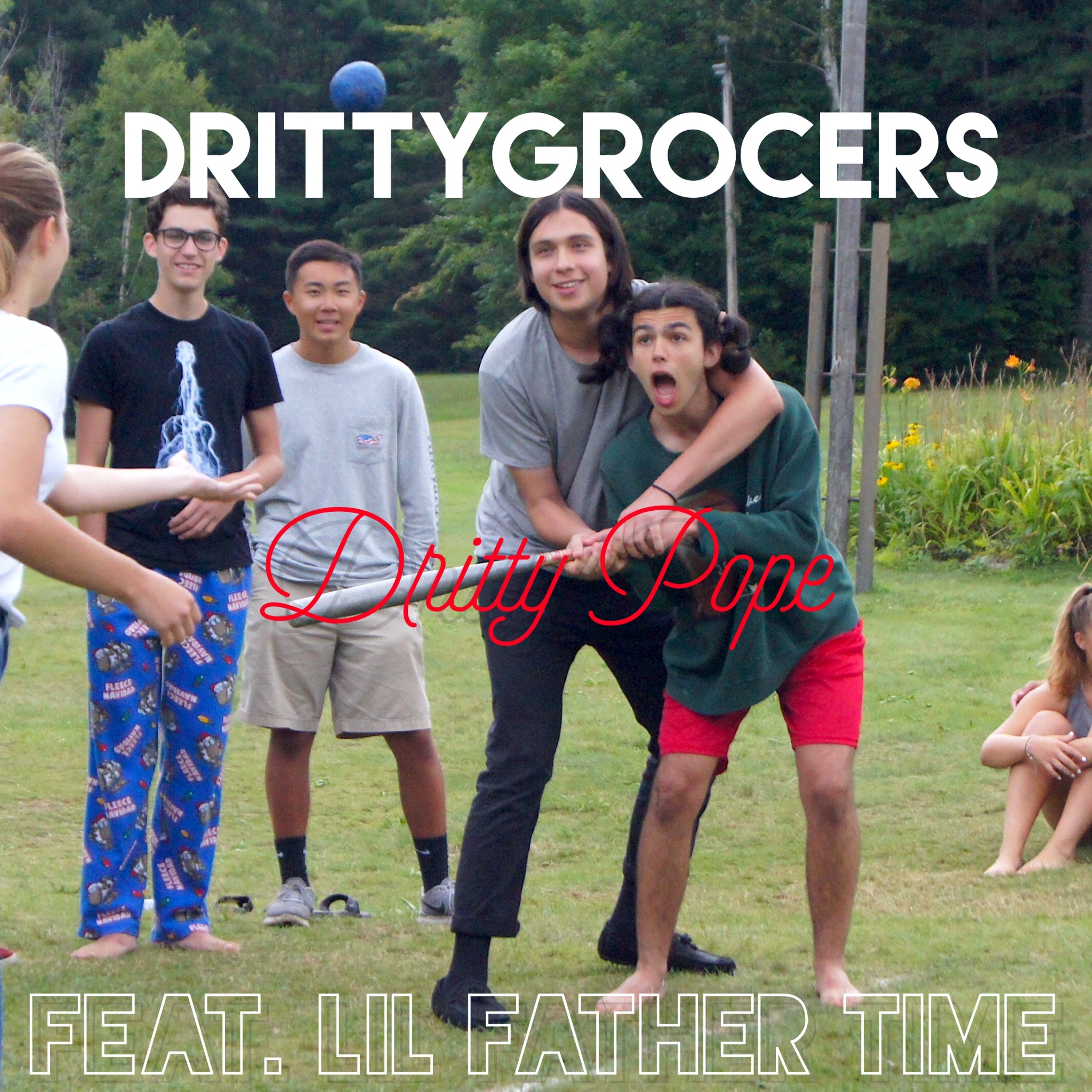 DrittyGrocers (feat. Lil Father Time) prod. Dritty Pope (Demo)