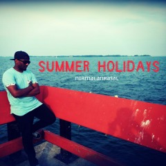 Summer Holidays (SONG OF 2017)