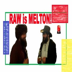 RAW Is MELTON 8/28/2017