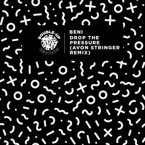 Beni - Drop The Pressure (Avon Stringer Remix)