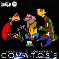 Comatose (Cornbread217 feat. Anamoli)