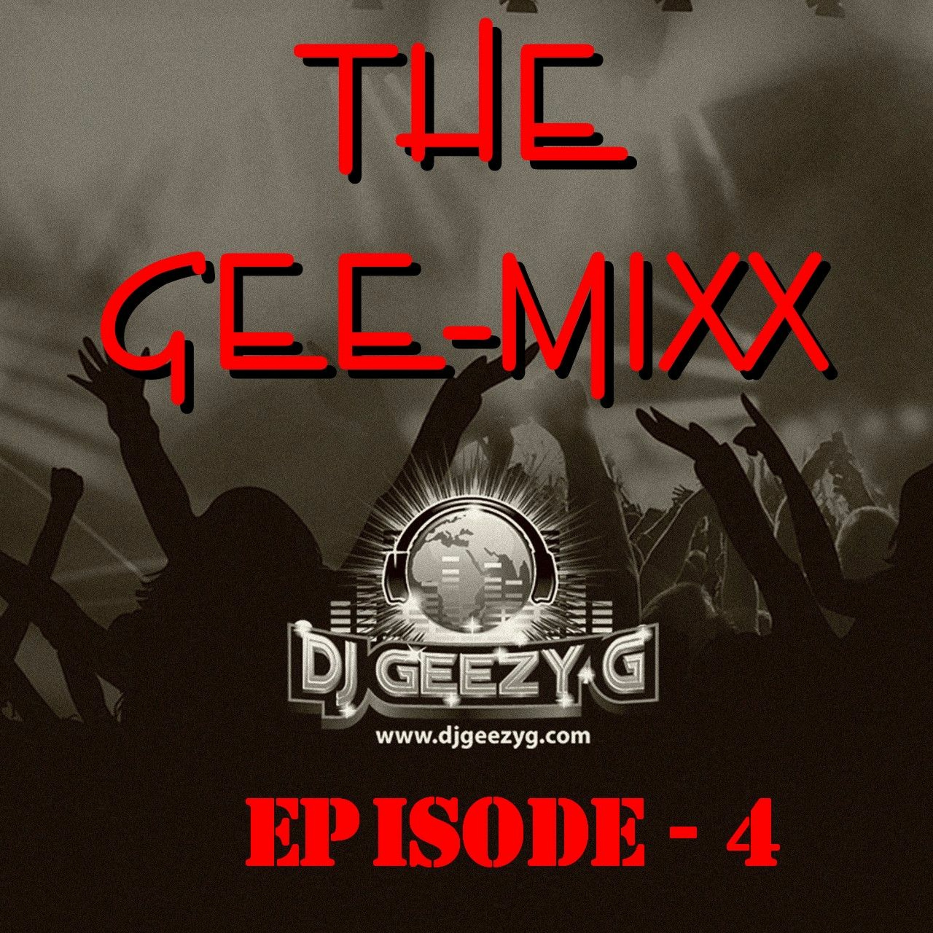 THE GEE - MIXX EP04 episode artwork