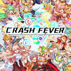 【Crash Fever】 Final Boss